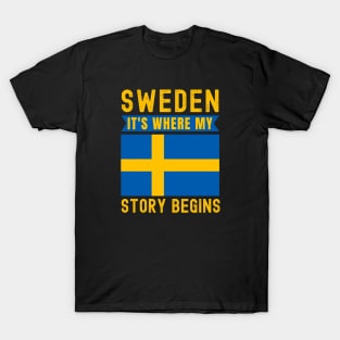 Sweden It's Where My Story Begins T-Shirt